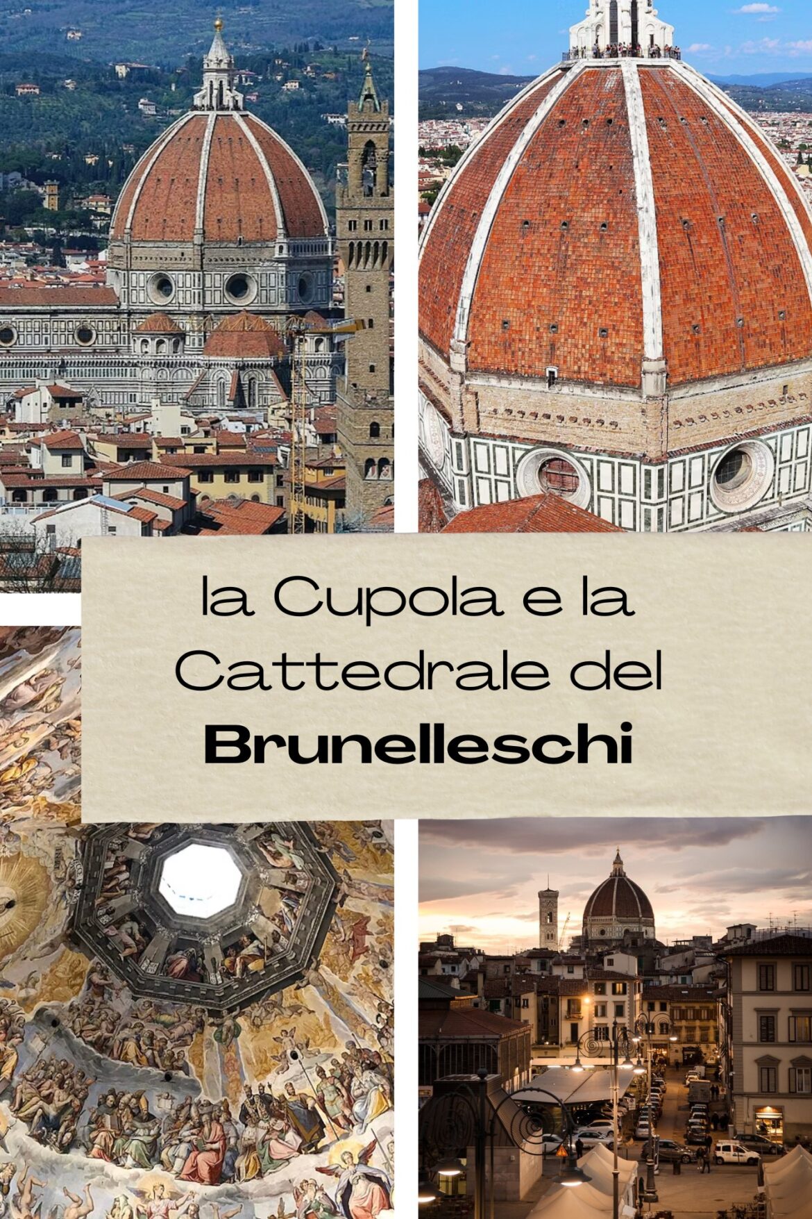 la Cupola e la Cattedrale del Brunelleschi